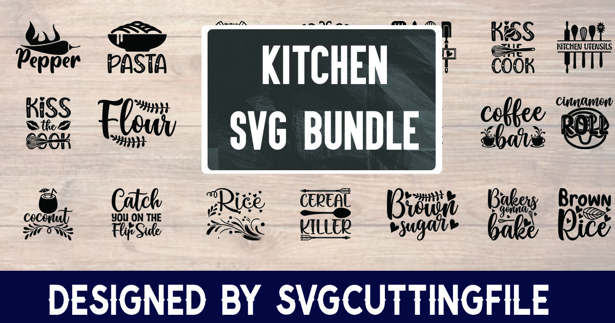 Kitchen SVG Bundle Bundle · Creative Fabrica