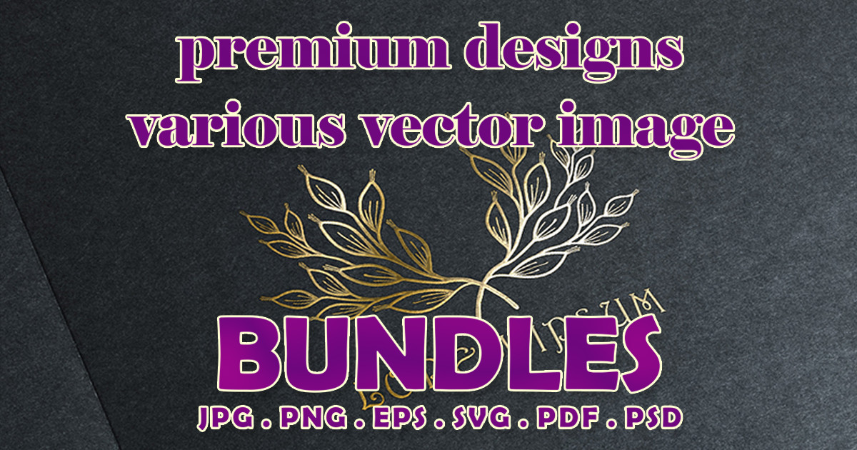 Premium Vector Designs Bundle Bundle · Creative Fabrica