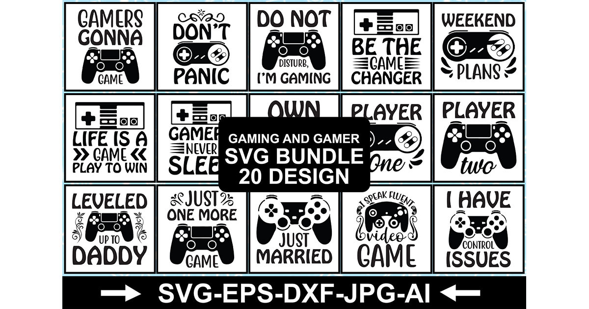 Gaming and Gamer SVG Bundle Bundle · Creative Fabrica