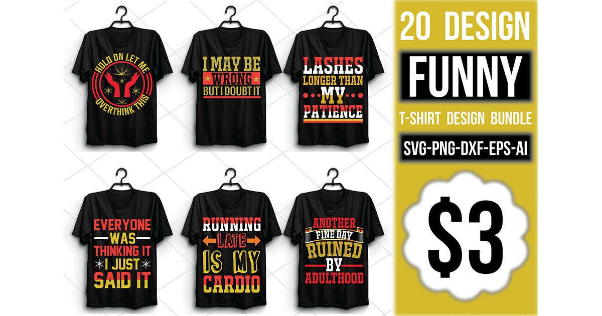 Funny TShirt Design Bundle Bundle · Creative Fabrica